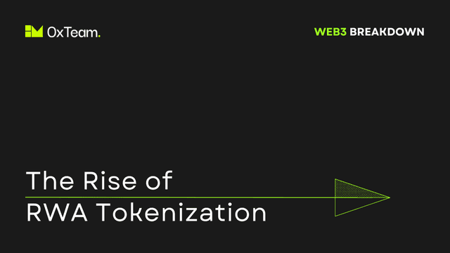 The Rise of Real-World Asset (RWA) Tokenization